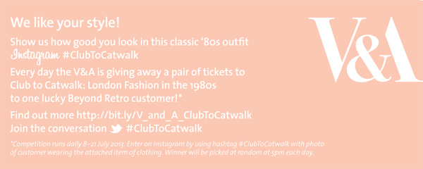 From Club to Catwalk - 80's Exhibition